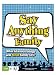 Say Anything Family