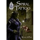 The Spiral Tattoo ~ Michael J. Parry
