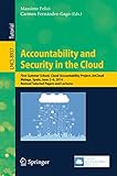 Accountability and security in the cloud : first summer school, Cloud Accountability Project, A4Cloud, Malaga, Spain, June 2-6, 2014, revised selected papers and lectures