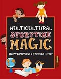 Multicultural Storytime Magic