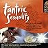 Tantric Sexuality (Mind, Body, Soul Series)