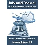 Informed Consent: The U.S. Medical Education System Explained
