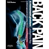 Back Pain - A Movement Problem: A clinical approach incorporating relevant research and practice, 1e