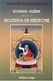 Revue Véga  / Les Enseignements du Bouddha de médecine