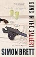 Guns in the Gallery (A Fethering Mystery)