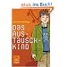 Das Austauschkind: Roman (Gulliver)