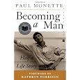 Becoming a Man: Half a Life Story (Perennial Classics)