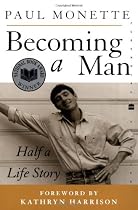 Becoming A Man: Half a Life Story