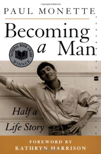 Becoming a Man: Half a Life Story (Perennial Classics)