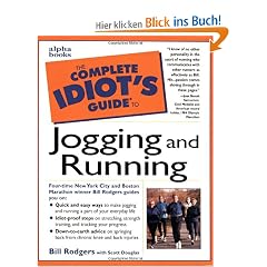 The Complete Idiot's Guide to Jogging and Running