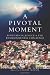 Books : A Pivotal Moment: Population, Justice, and the Environmental Challenge