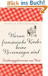 Warum franz�sische Kinder keine Nerve...