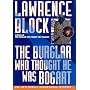 The Burglar Who Thought He Was Bogart