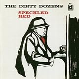 Dirty Dozens