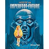 tales of an imperfect future