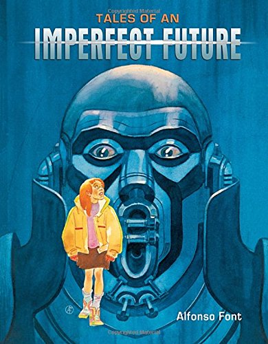 Tales of an Imperfect Future