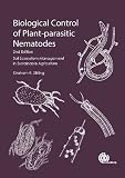 Biological control of plant-parasitic nematodes : soil ecosystem management in sustainable agriculture