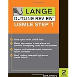 Lange Outline Review: USMLE Step 1, Second Edition (LANGE Reviews USMLE)