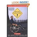 Moving Violations: War Zones, Wheelchairs, and Declarations of Independence