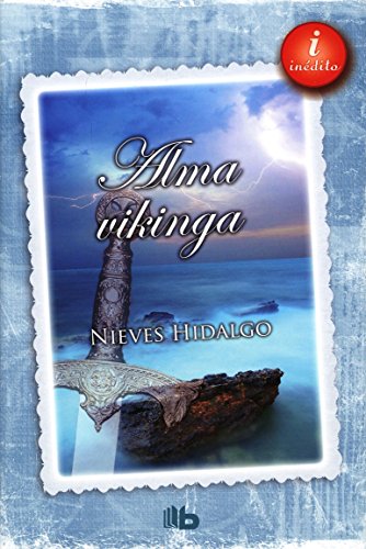 Alma vikinga (Spanish Edition)