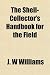 The Shell-Collector's Handbook for the Field
