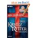 Der Kreuzritter - Verbannung: Roman