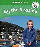 By the seaside