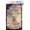 The Greek Qabalah: Alphabetic Mysticism and Numerology in the Ancient World