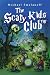 The Scary Kids Clubt