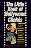 Omslagsbilde av The Little Book of Hollywood Cliches
