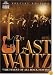 The Last Waltz (Special Edition)