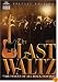 The Last Waltz (Special Edition)