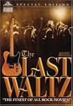 The Last Waltz (Special Edition)