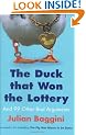 The Duck That Won the Lottery: and 99 Other Bad Arguments