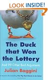 The Duck That Won the Lottery: and 99 Other Bad Arguments