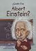 Quien fue Albert Einstein? / Who Was Albert Einstein? (Spanish Edition)