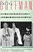 The Presentation of Self in Everyday Life by Erving Goffman