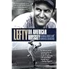Lefty: An American Odyssey