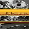 Silk Road Journeys: When Strangers Meet by Yo-Yo Ma, Franghiz Ali-Zadeh, Kayhan Kalhor, Filippo Azzaiolo, Tan Dun, Michio Mamiya, Michio Mamiya, Silk Road Ensemble, Silk Road Ensemble