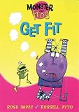 Get Fit (Monster and Frog)