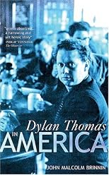 Dylan Thomas in America,: An intimate journal