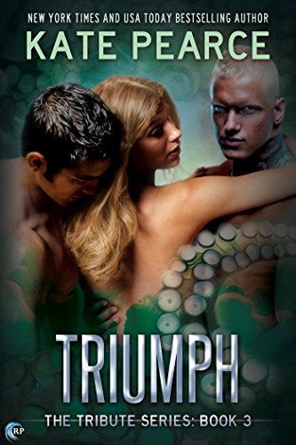 Triumph (Tribute Book 3)