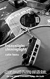 Frozenlight/Shininglight