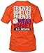 Clemson Tigers Don't Let Friends Wear Garnet Tshirt