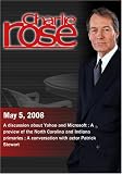 Charlie Rose - Yahoo/Microsoft, North Carolina and Indiana primaries, Patrick Stewart  (May 5, 2008)