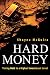 Hard Money: Taking Gold to a Higher Investment Level