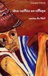 Une veille au village conte  du mali