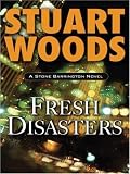 Fresh Disasters