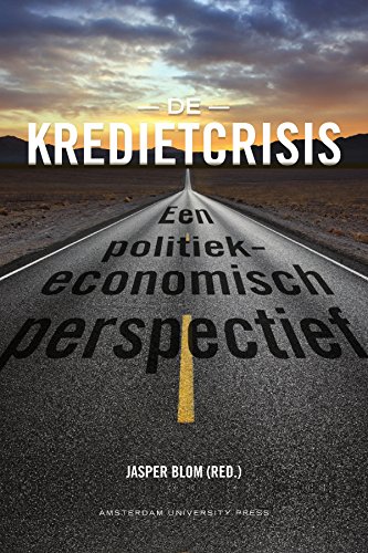 De kredietcrisis (Dutch Edition)