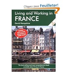 Living and Working in France: A Survival Handbook